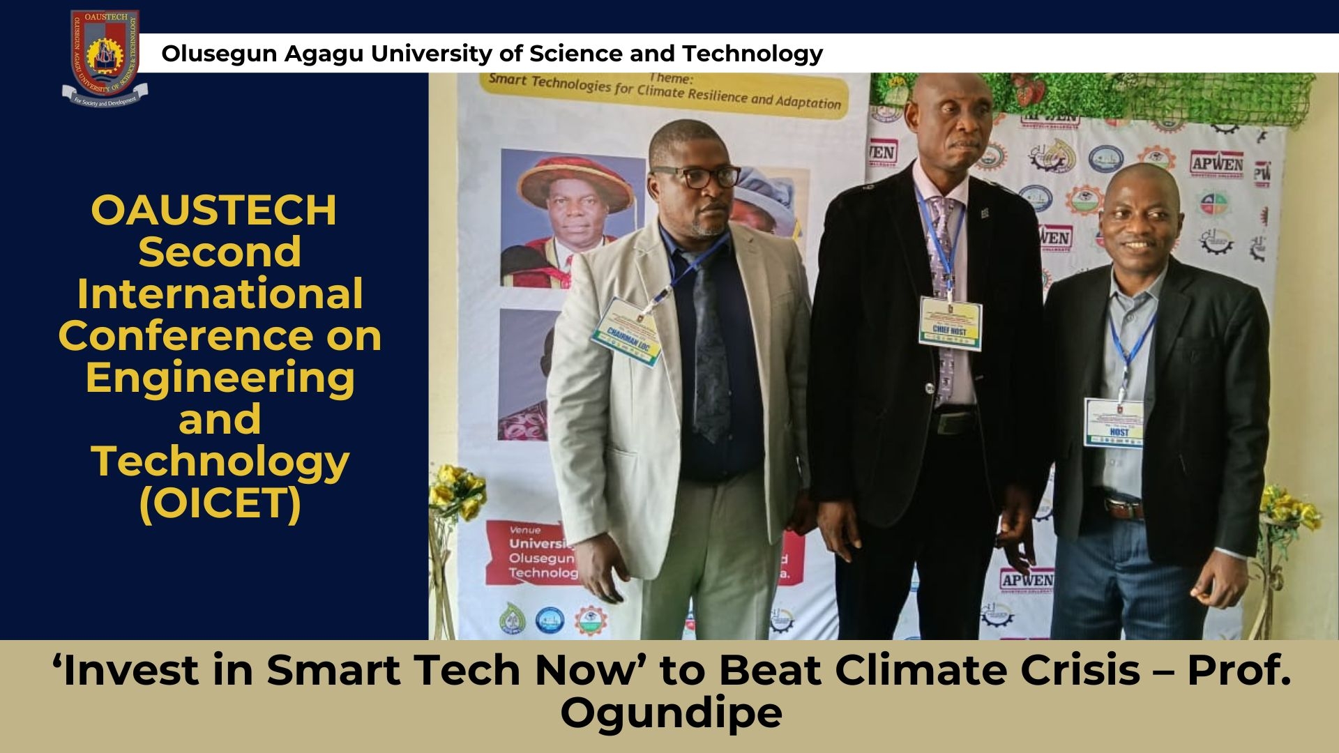 OAUSTECH Conference: Invest in Smart Tech Now to Beat Climate Crisis – Prof. Ogundipe